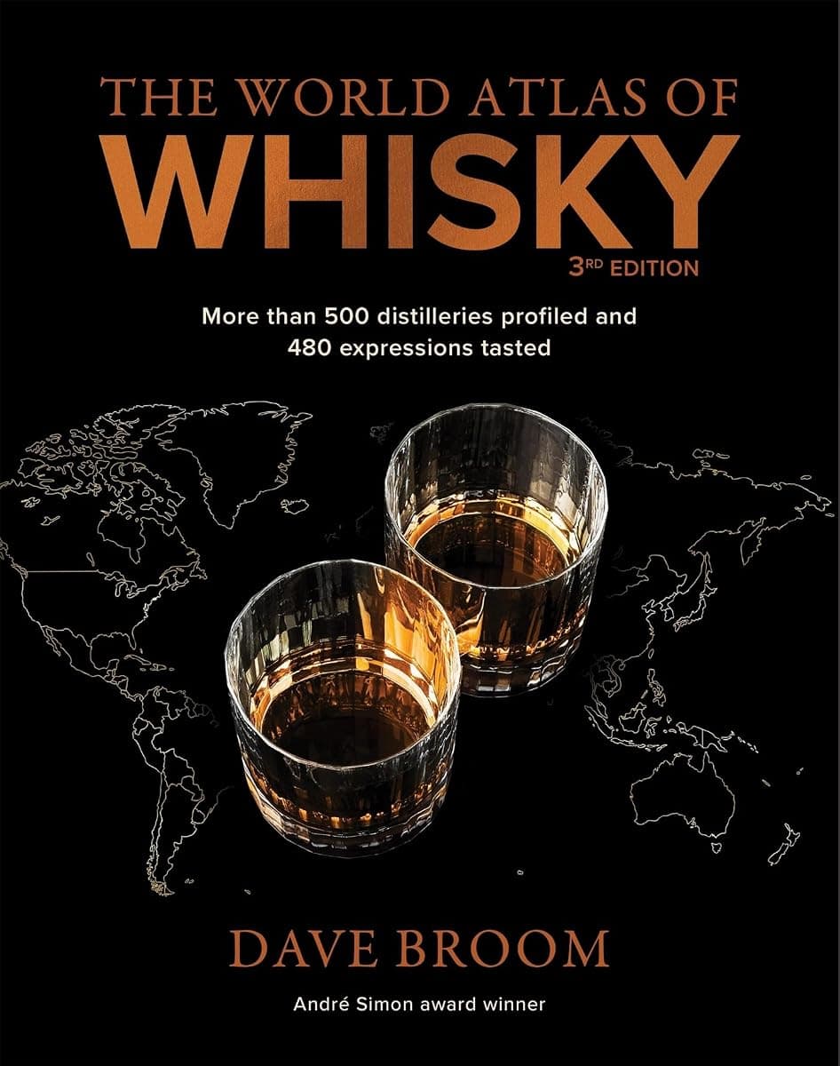 Dave Broom The World Atlas of Whisky, 3rd Edition