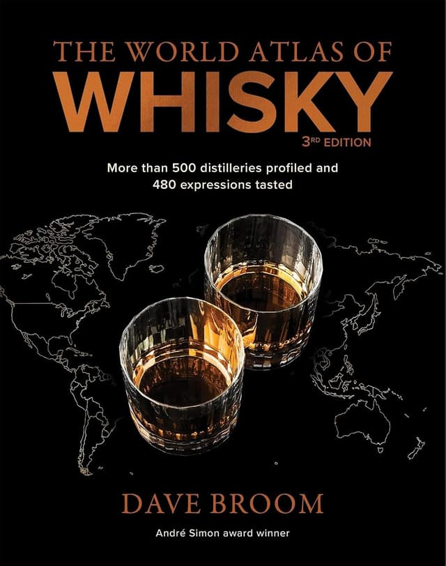 Dave Broom The World Atlas of Whisky, 3rd Edition